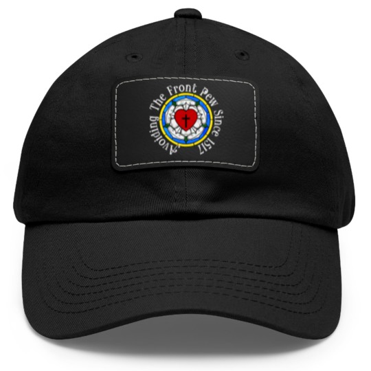 Discover Funny Martin Luther Rose 1517 For Lutheran Confirm Dad Hat With Leather Patch