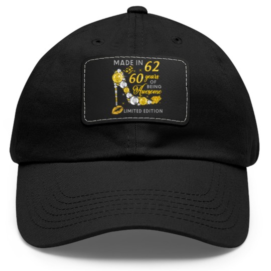 Discover Made In 1962  60 Years Of Being Awesome Jewelry Gold Sparkle - Made In 1962 - Dad Hat With Leather Patch