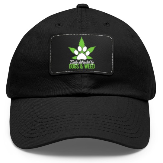 Discover Easily Distracted By Dogs & Weed Dad Hat With Leather Patch