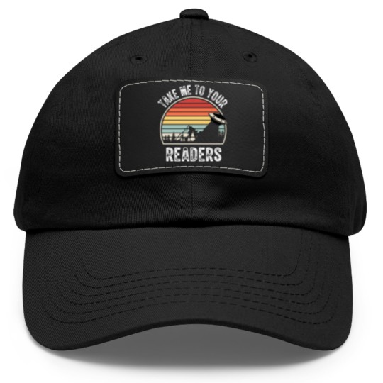 Discover Take Me To Your Readers English Teacher Dad Hat With Leather Patch