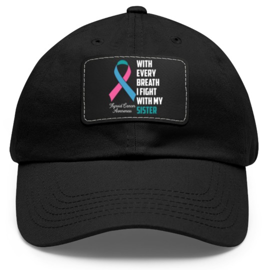 Discover Sister Thyroid Cancer Awareness Blue Pink Teal Rib Dad Hat With Leather Patch
