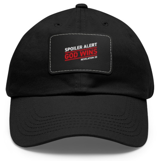 Discover Spoiler Alert - God Wins - Bible - Dad Hat With Leather Patch