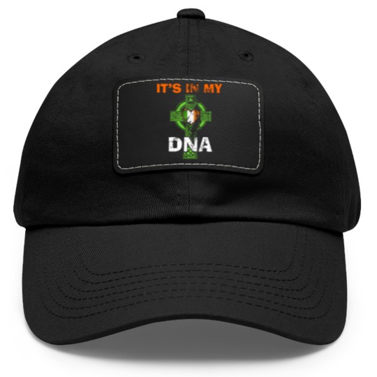 Discover IRISH - IT'S IN MY DNA Dad Hat With Leather Patch