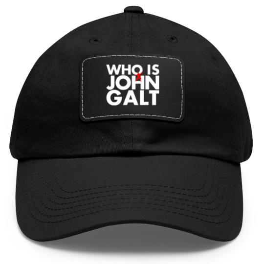 Discover Who is John Galt Dad Hat With Leather Patch