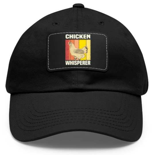 Discover Chicken Chicken Chicken Whisperer Chicken Farmer Gift Dad Hat With Leather Patch