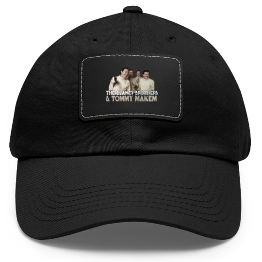 Discover The Clancy Brothers & Tommy Makem Retro Fan Art - Clancy Brothers Tommy Makemm - Dad Hat With Leather Patch