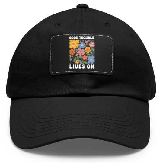 Discover Floral Good Trouble Lives On Dad Hat With Leather Patch, Resistance Dad Hat With Leather Patch, John Lewis Dad Hat With Leather Patch