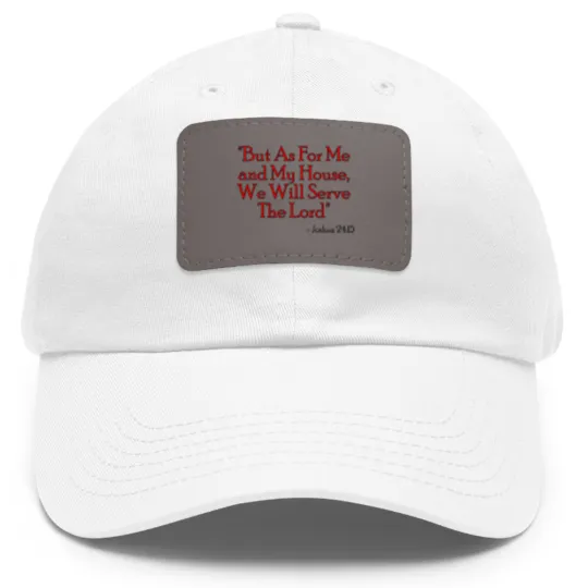Discover Joshua 24:15 Dad Hat With Leather Patch