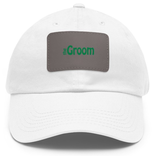 Discover The Groom Dad Hat With Leather Patch