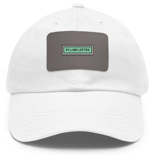 Discover PC Load Letter - Office Space - Dad Hat With Leather Patch
