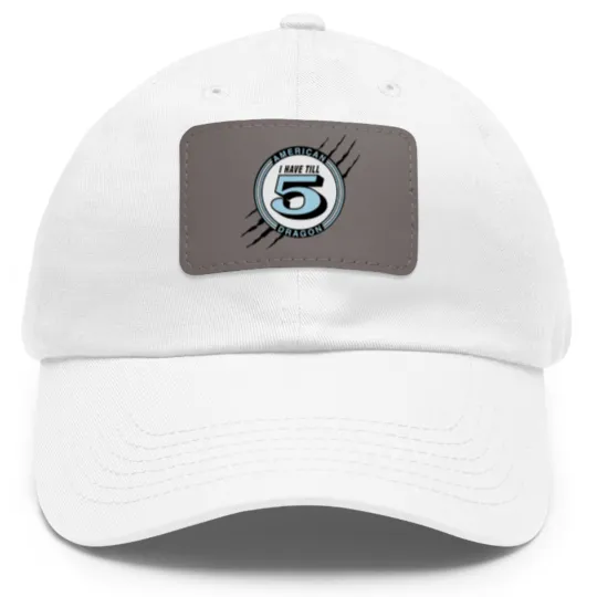 Discover I Have Till 5 Dad Hat With Leather Patch