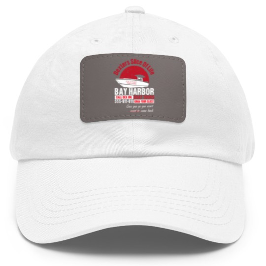 Discover Cool Dexter Bay Harbor Boat Tours Dad Hat With Leather Patch