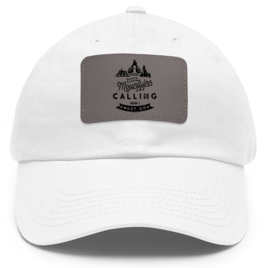 Discover The Mountains are Calling and I Must Go Dad Hat With Leather Patch