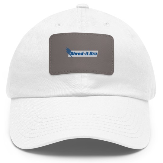 Discover Shred It Bro - Bro - Dad Hat With Leather Patch