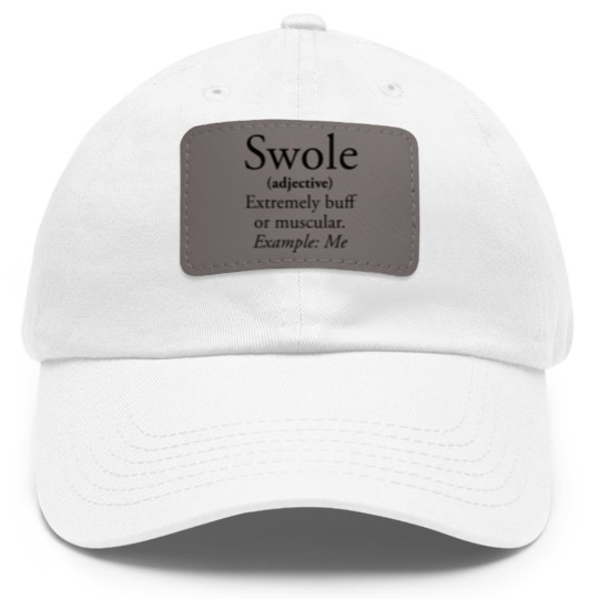 Discover Swole Dad Hat With Leather Patch