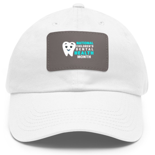 Discover Dental Health - National Children's Dental Health Month Dad Hat With Leather Patch
