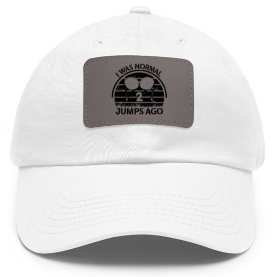 Discover I Was Normal 2 Jumps Ago Paratrooper Airborne Dad Hat With Leather Patch