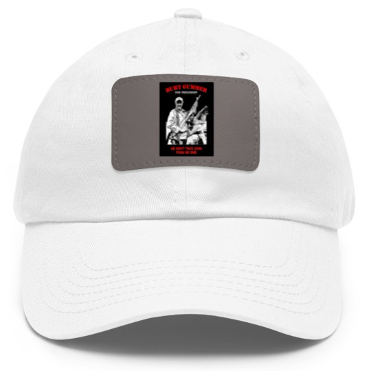 Discover Burt Gummer For President - Gummer For President - Dad Hat With Leather Patch