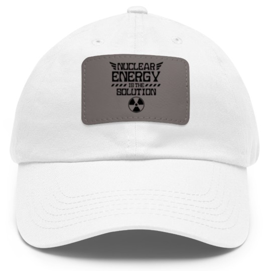 Discover Nuclear energy is the solution Atomic Fusion Clean Dad Hat With Leather Patch