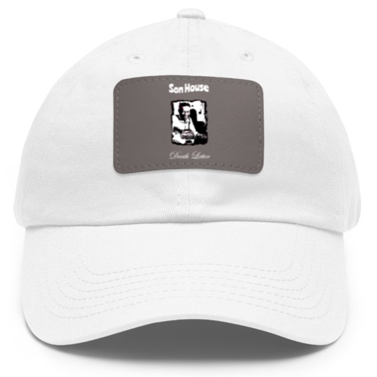 Discover Son House - Delta Blues - Dad Hat With Leather Patch