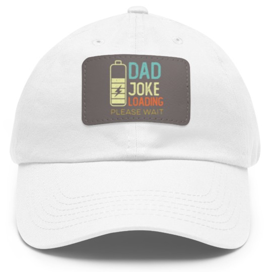 Discover Dad Joke Loading Please wait, vintage color Dad Hat With Leather Patch