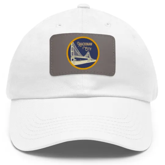 Discover Mackinaw City Decal - Mackinaw City - Dad Hat With Leather Patch