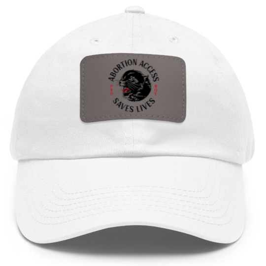Discover Abortion Access Saves Lives Dad Hat With Leather Patch, Pro Choice Dad Hat With Leather Patch, Reproductive Rights Dad Hat With Leather Patch