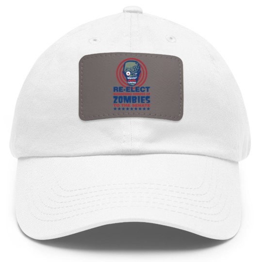 Discover Re Elect Hordes of Zombies Dad Hat With Leather Patch