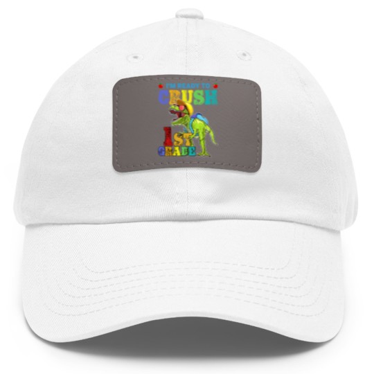 Discover I'm Ready To Crush 1St Grade Dinosaur Back To Scho Dad Hat With Leather Patch
