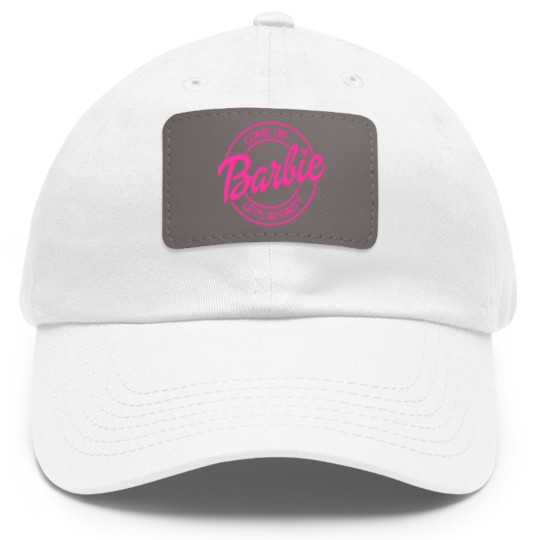 Discover Come On Let's Go Party Dad Hat With Leather Patch, Barbie Girl Dad Hat With Leather Patch, 2023 Barbie Dad Hat With Leather Patch