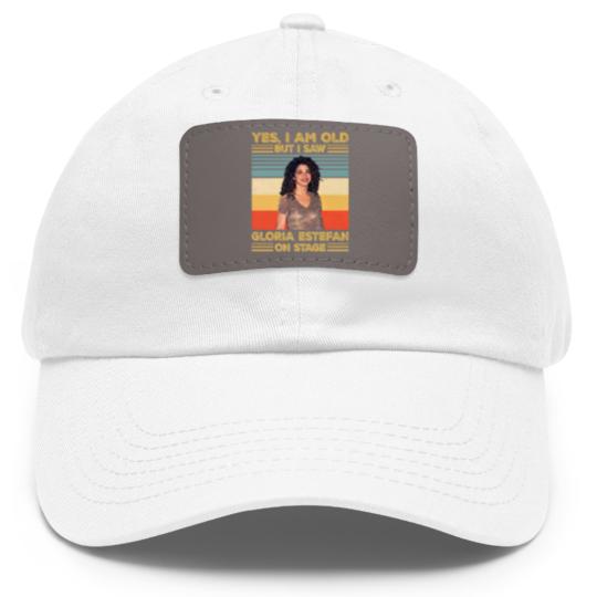 Discover Retro Yes I'm Old But I Saw Gloria Pop Estefan On Stage Essential Dad Hat With Leather Patch