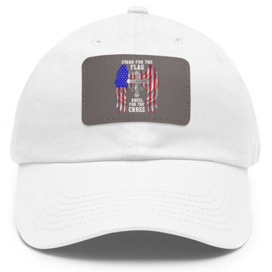 Discover Stand For The Flag Kneel For The Cross Dad Hat With Leather Patch