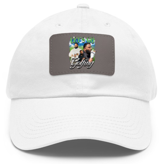 Discover Lets Go Golfing Dj Khaled Dad Hat With Leather Patch, God Did Dad Hat With Leather Patch, DJ Khaled Fan Gift