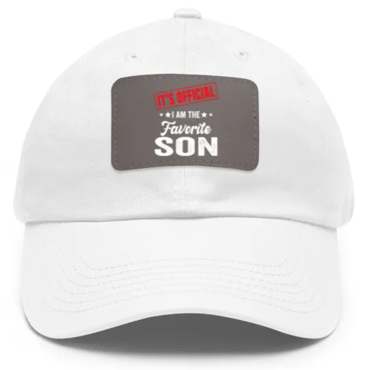 Discover Its  Im The Favorite Son Dad Hat With Leather Patch