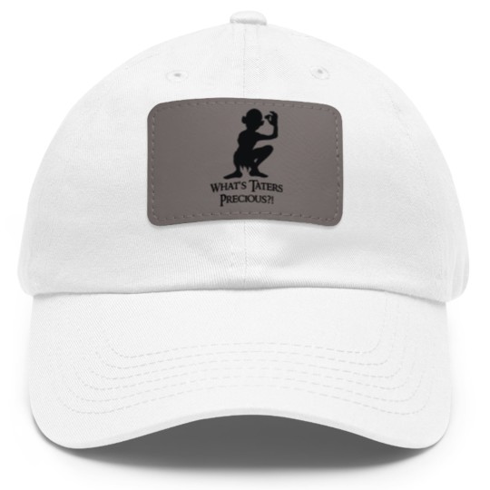 Discover What's Taters Precious! Dad Hat With Leather Patch