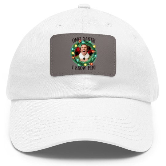 Discover Santa OMG I Know Him Dad Hat With Leather Patch, Christmas Movie Dad Hat With Leather Patch