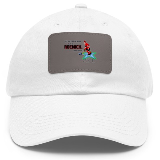 Discover It's not so much me as it is Roenick. He's good - Jeremy Roenick - Dad Hat With Leather Patch