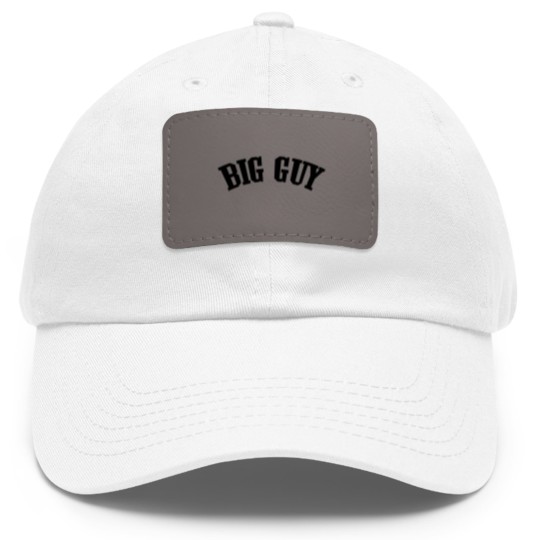 Discover Father Big Guy Dad Hat With Leather Patch