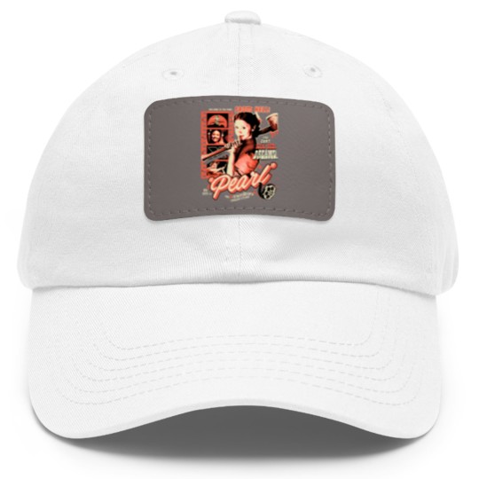 Discover Pearl Movie Pearl Says You Can Kill Her Dreams Dad Hat With Leather Patch