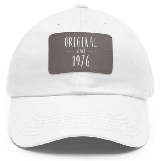 Discover Original Since 1976 - Born In 1976 Dad Hat With Leather Patch