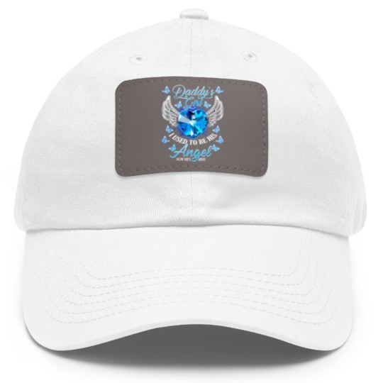Discover daddys girl i used to be his angel now hes mine Dad Hat With Leather Patch