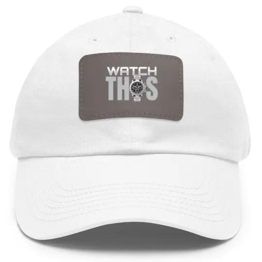 Discover Watch This Wrist Watch Watches Watch Dad Hat With Leather Patch