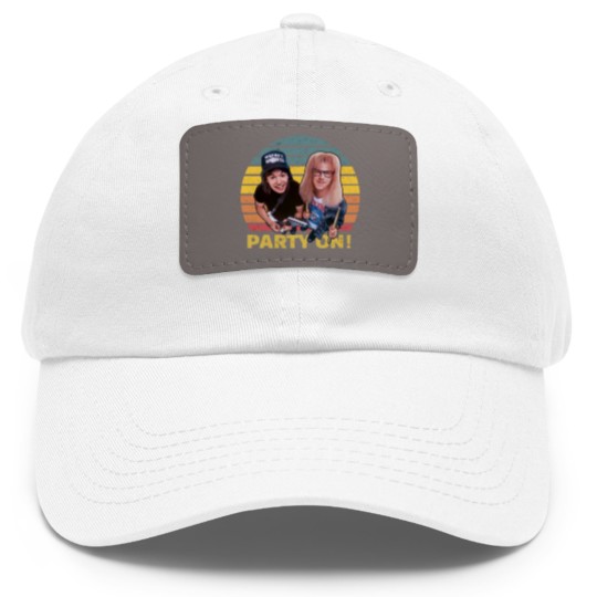 Discover Wayne's World Retro Vintage Dad Hat With Leather Patch, Party On Vintage Dad Hat With Leather Patch