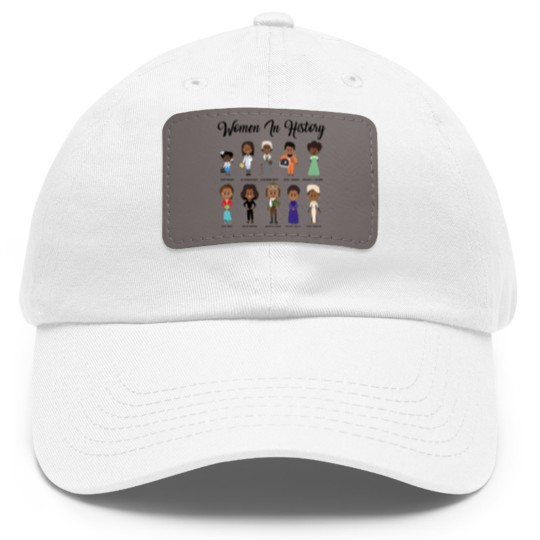 Discover Black Women In History Dad Hat With Leather Patch | Black History Month