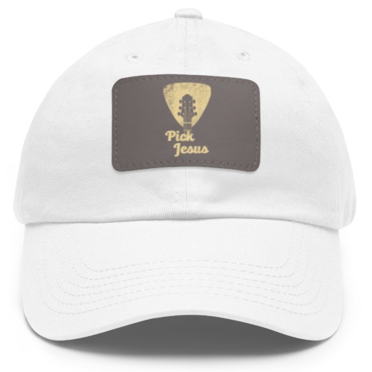 Discover Pick Jesus T -Music Pastor - Pastor Easter Dad Hat With Leather Patch