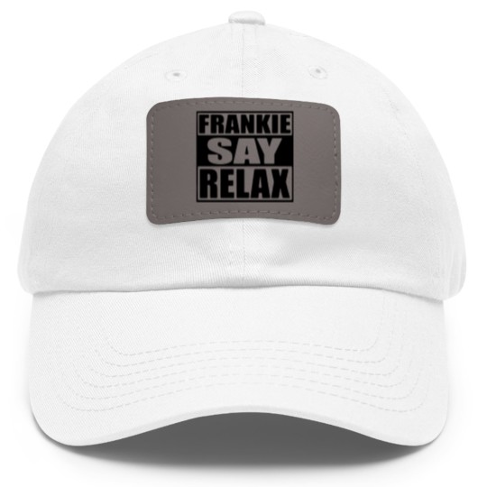 Discover Frankie say Dad Hat With Leather Patch