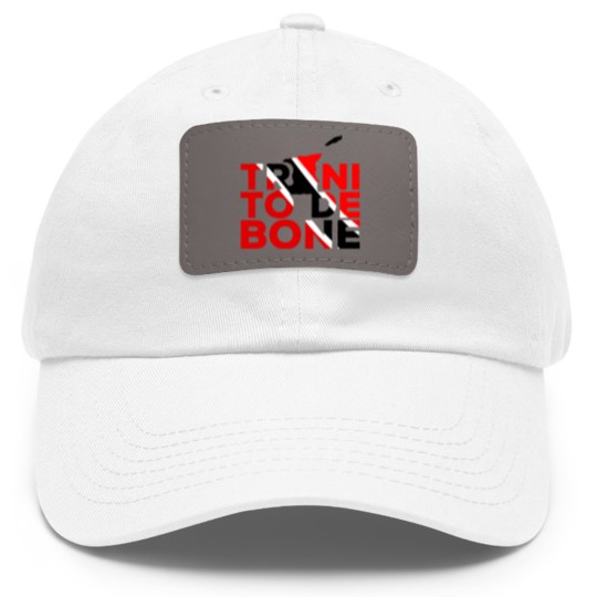 Discover Unapologetically Trini To De Bone - Trini Lives MatterTrinidad And Tobago Culture Dad Hat With Leather Patch