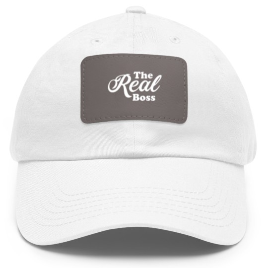 Discover The Real Boss Dad Hat With Leather Patch Dad Hat With Leather Patch