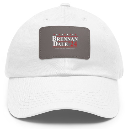 Discover Step Brothers Brennan Dale 2024 Election Dad Hat With Leather Patch
