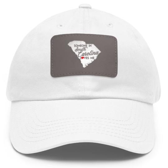 Discover Someone In South Carolina Loves Me South Carolina Dad Hat With Leather Patch